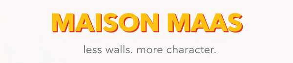 MAISON MAAS